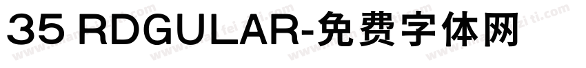 35 RDGULAR字体转换